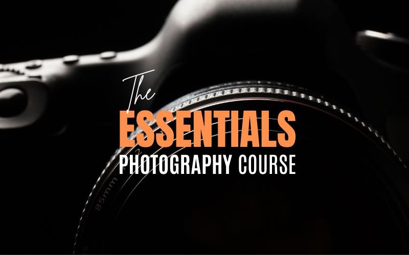 The Essentials Photography Course title over a close up of a camera